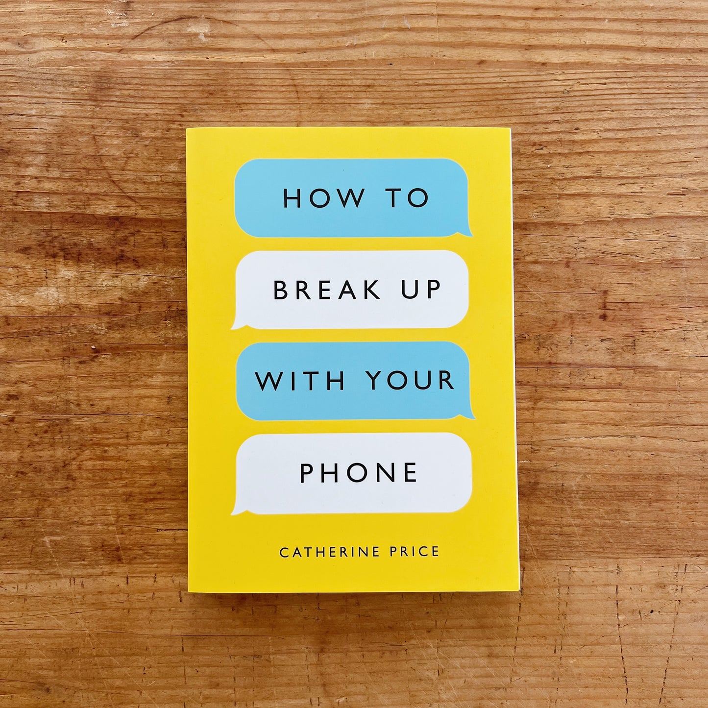 How to Break Up with Your Phone: Revised and Updated