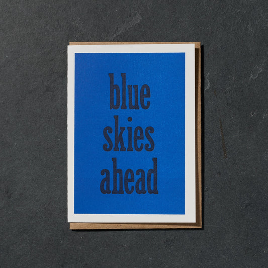 Blue Skies Ahead