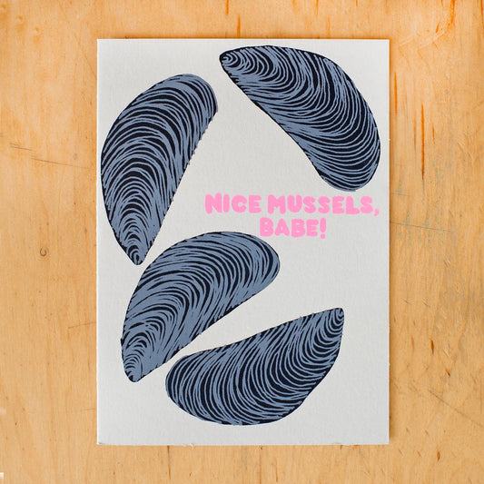 Nice Mussels Babe Card