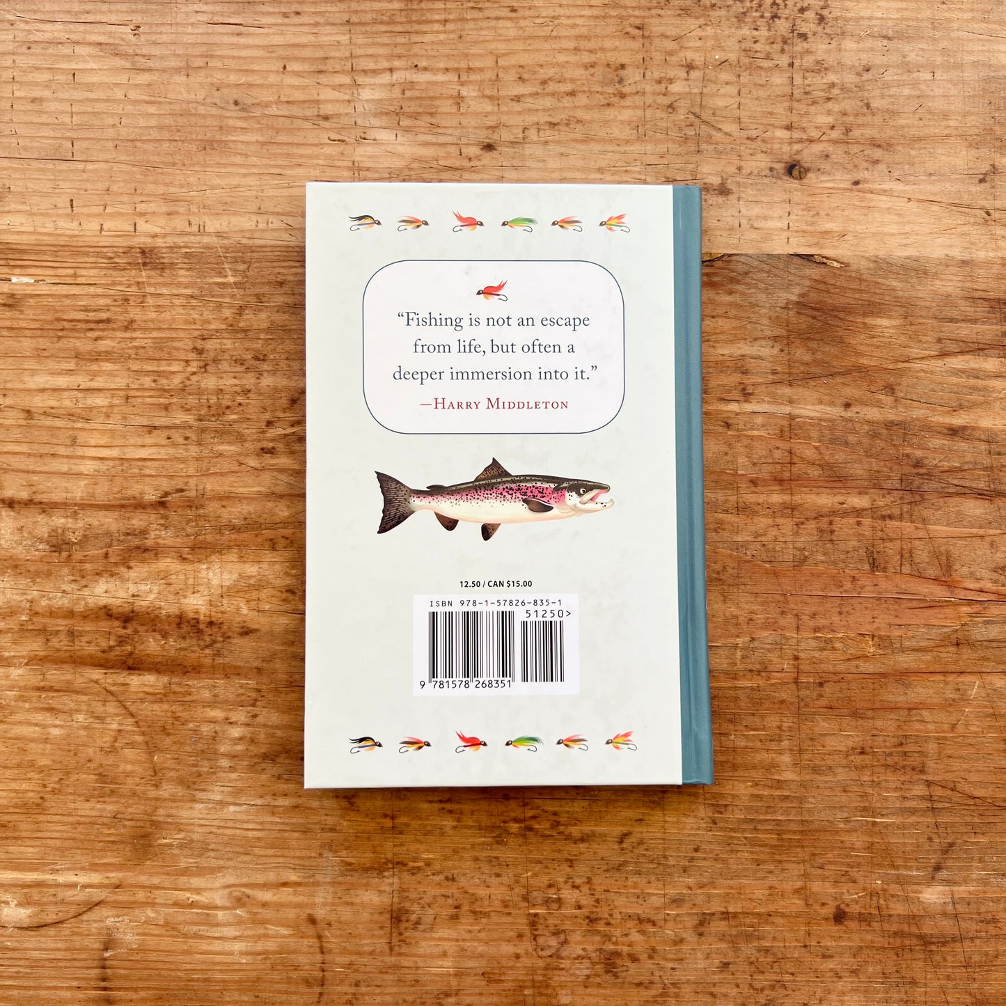 The Angler's Book of Favorite Fishing Quotations: An Inspired Collection of Wit and Wisdom for Those Who Love to Fish