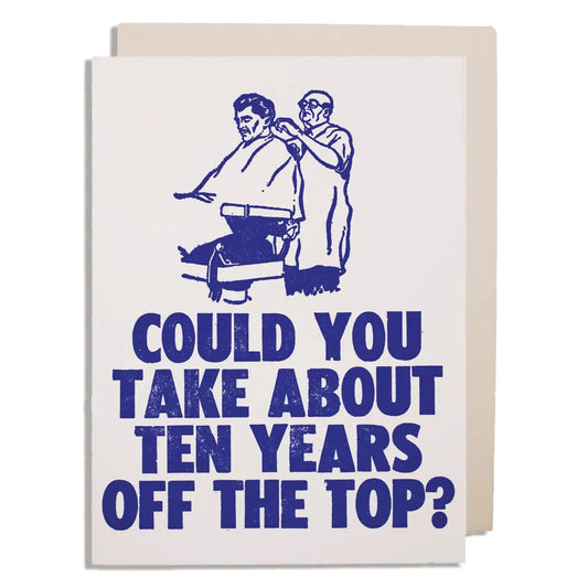 Off the Top Greeting Card